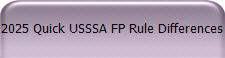 2025 Quick USSSA FP Rule Differences