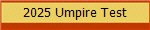 2025 Umpire Test